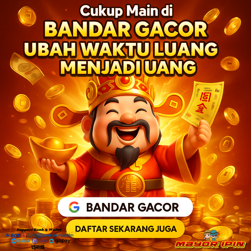 BANDAR GACOR